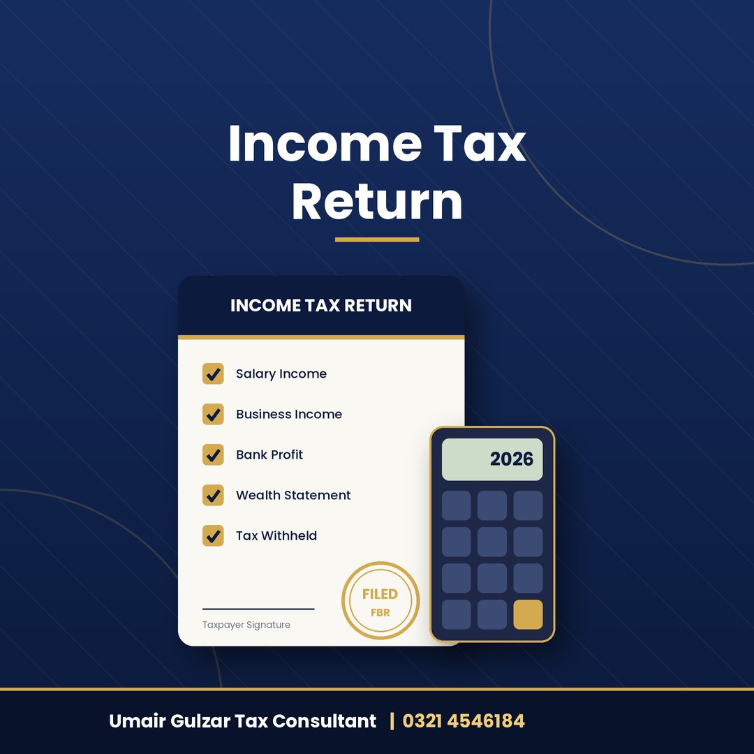 Income tax return filing services in Lahore by Umair Gulzar Tax Consultant